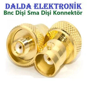 Sma Dişi Bnc Dişi Konnektör