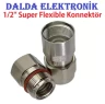 1/2 Süper Flexible N Erkek Konnektör
