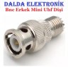 Bnc Erkek Mini Uhf Dişi Konnektör