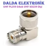 Uhf Erkek Uhf Dişi 90 Derece Konnektör