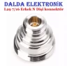 7/16 Erkek N Dişi Konnektör