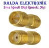 Sma İğneli Dişi İğnesiz Konnektör