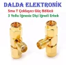 Sma T Konnektör 3 Yollu İğnesiz Dişi İğneli Erkek