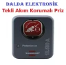 Tekli Akım Koruma Prizi