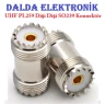 Uhf Dişi Uhf Dişi Konnektör