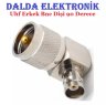 Uhf Erkek Bnc Dişi 90 Derece Konnektör